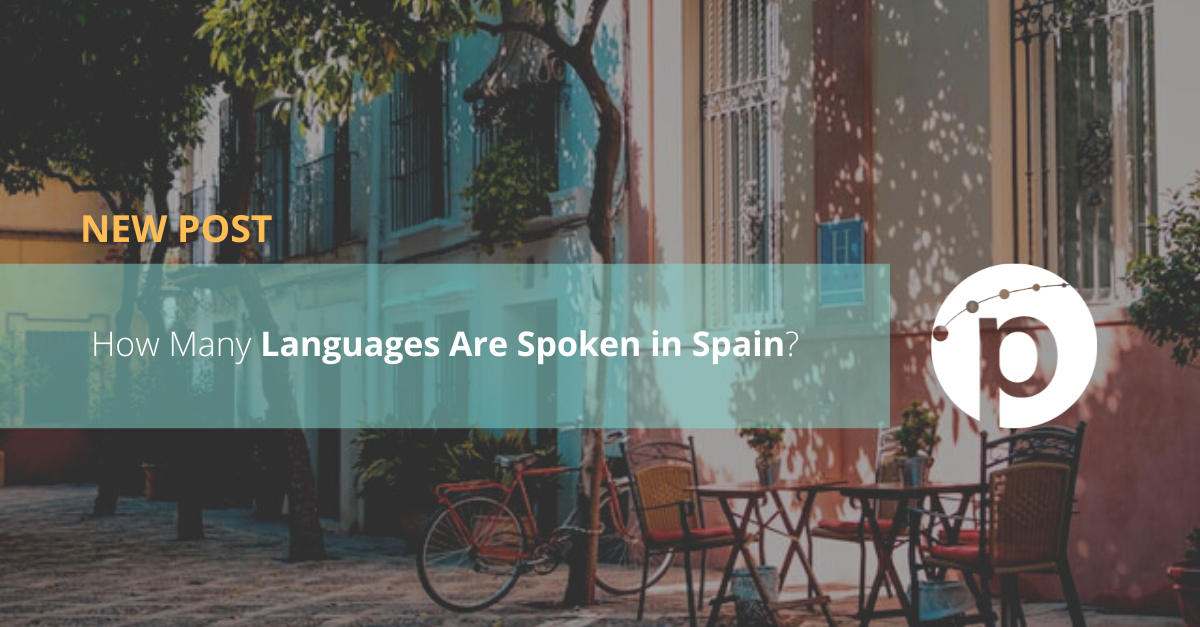 How Many Languages Are Spoken In Spain Pangeanic